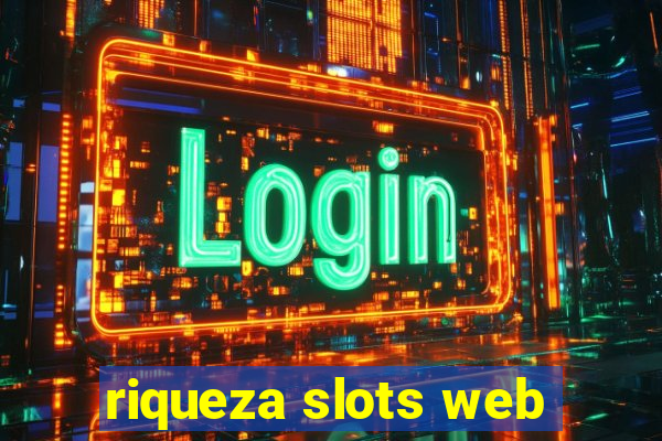 riqueza slots web